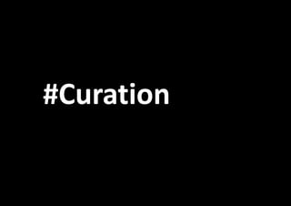 #Curation

 