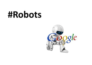 #Robots

 