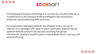 Boosting Efficiency and Accuracy with AI-Powered NetSuite Solutions | PPTX