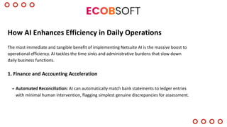Boosting Efficiency and Accuracy with AI-Powered NetSuite Solutions | PDF