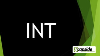 INT
 