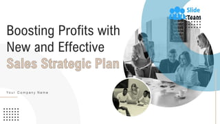 Boosting Profits With New And Effective Sales Strategic Plan Powerpoint Presentation Slides Mkt Cd