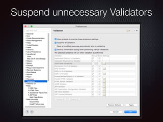 Suspend unnecessary Validators
 