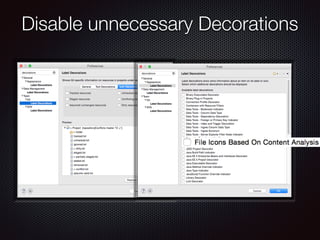 Disable unnecessary Decorations
 