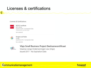 Licenses & certifications
 