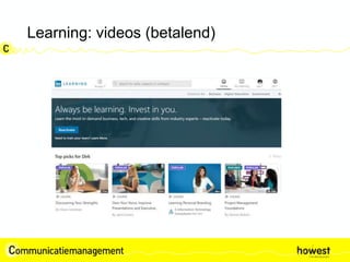 Learning: videos (betalend)
 