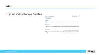 • je kan korte online quiz ’s maken
48
Skills
12/12/2021 Voettekst
 