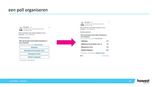 88
een poll organiseren
12/12/2021 Voettekst
 