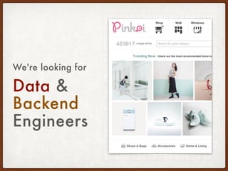 Android &
Backend 
Engineers
We're looking for
 