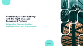Boost Workplace Productivity with the Right Employee Engagement ...