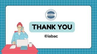 THANK YOU
©iabac
 
