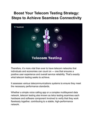 Boost Your Telecom Testing Strategy_ Steps to Achieve Seamless ...