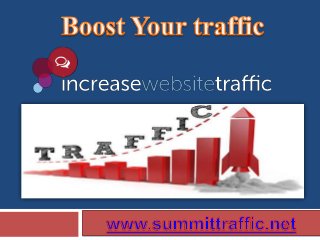 Increase Website traffic 