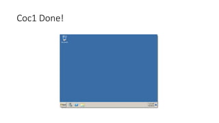 Coc1 Done!
 