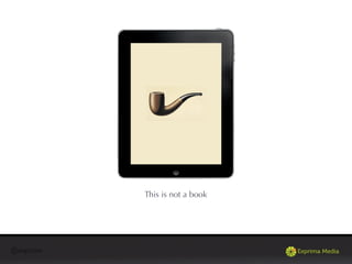 @exprima
This is not a book
 