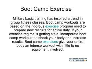 Boot Camp Exercise ,[object Object]