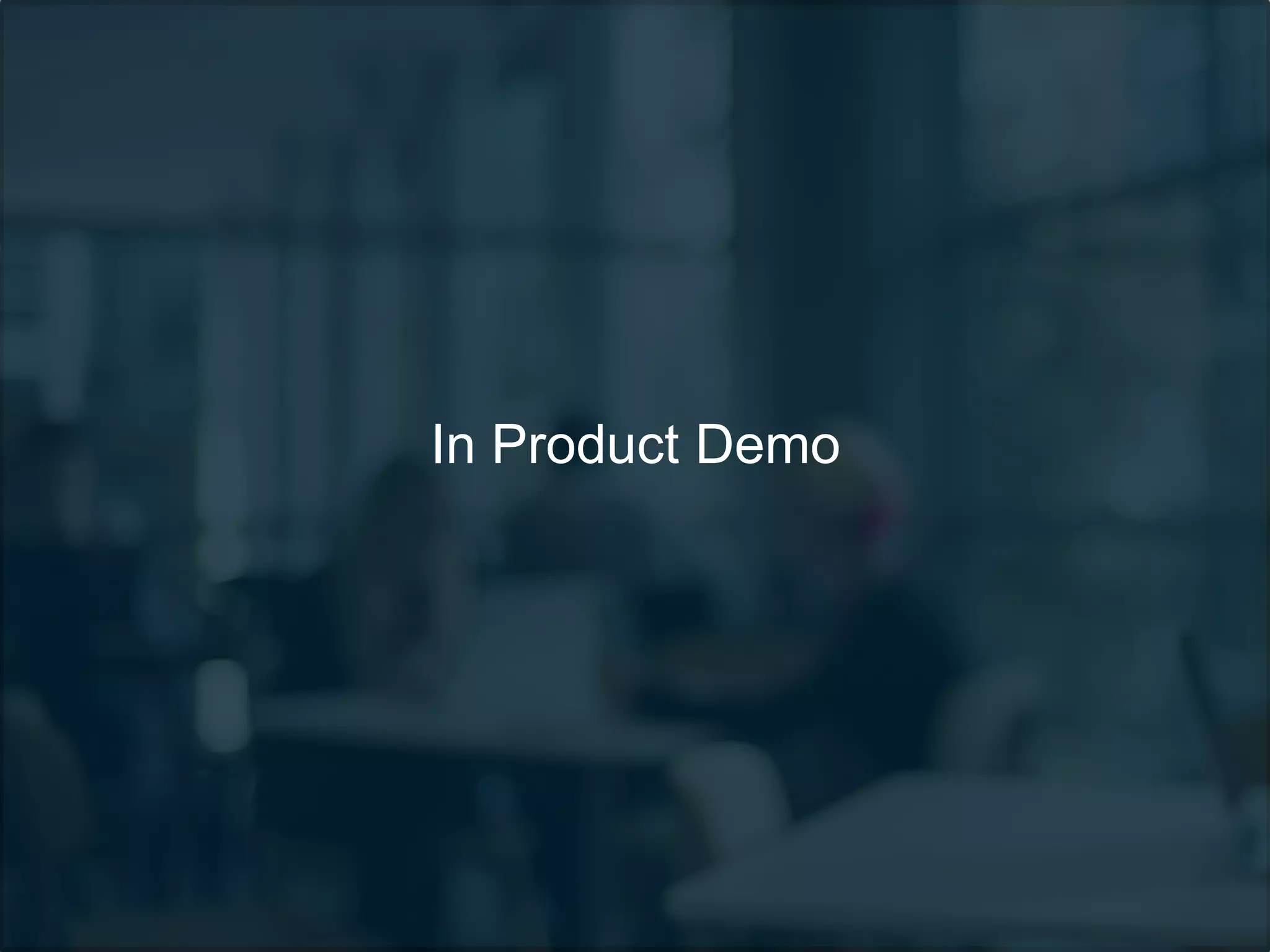 In Product Demo
 