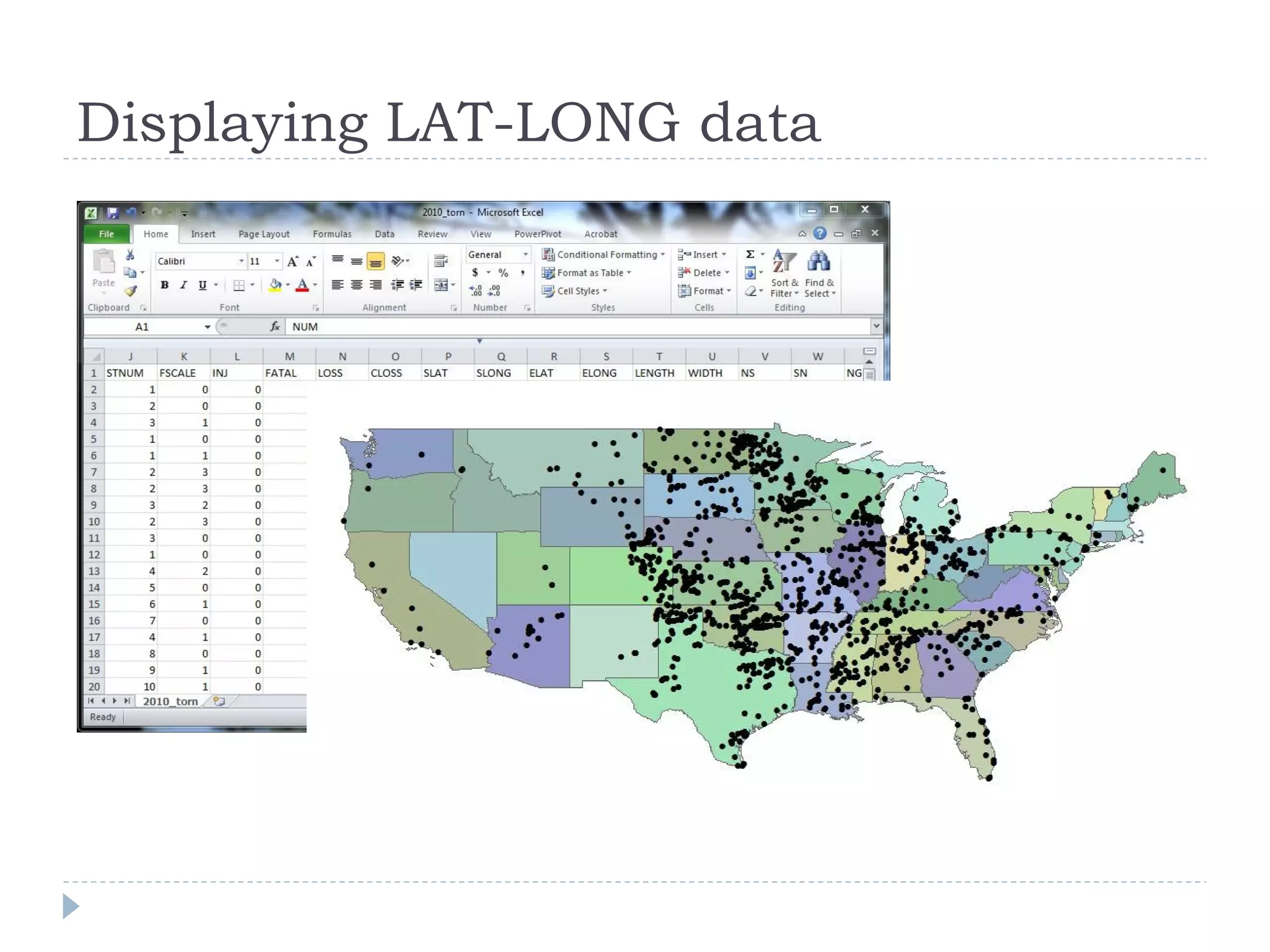 Displaying LAT-LONG data
 