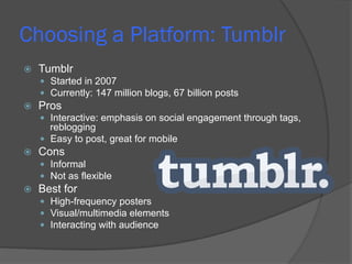 Tumblr: A Flexible Social Media Platform –