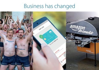 Business has changed
 