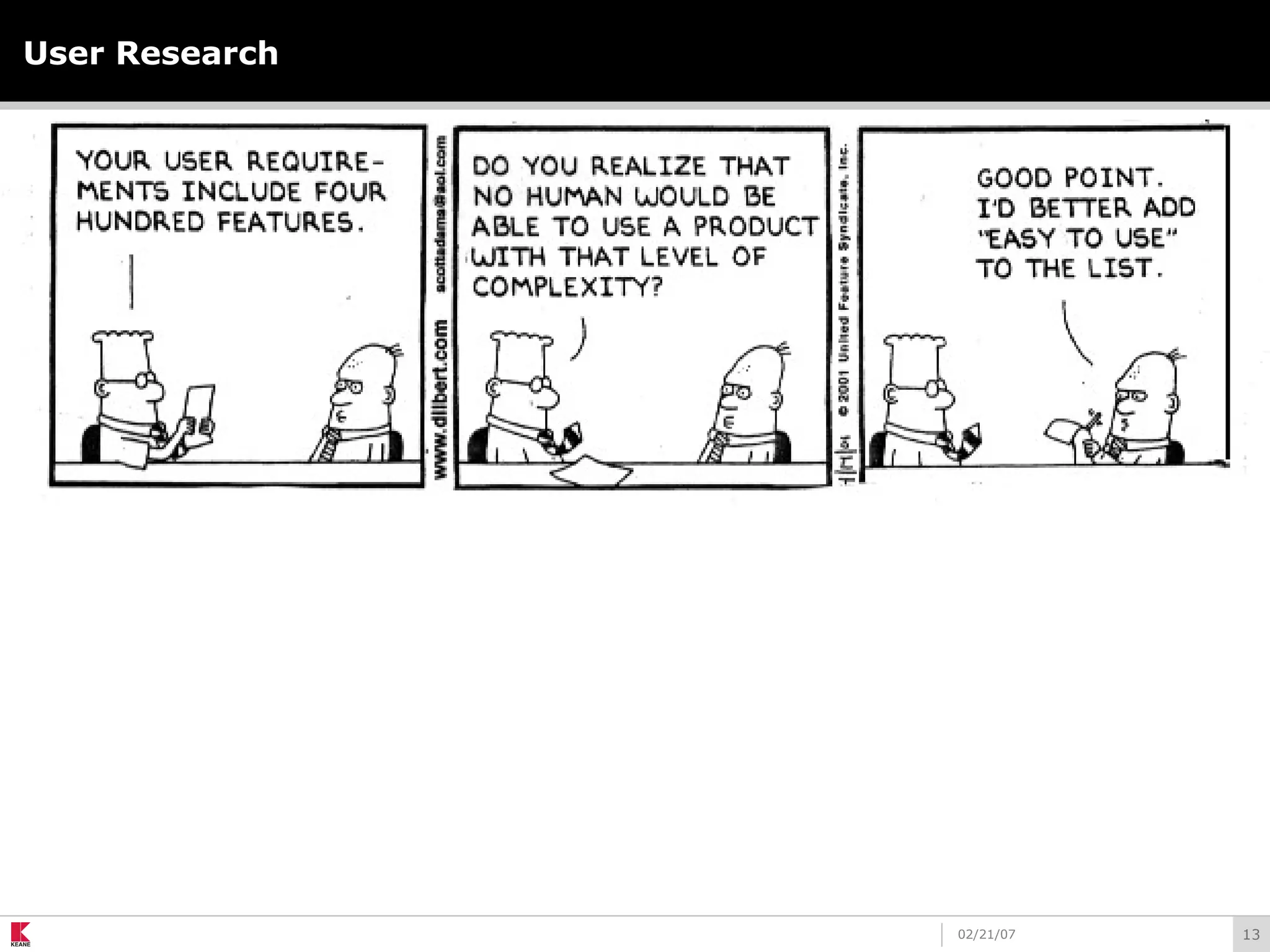 1302/21/07
User Research
 