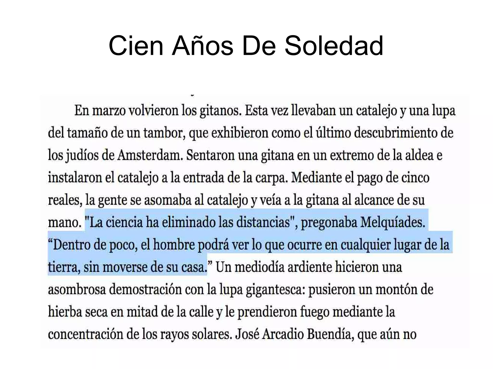 Cien Años De Soledad
 