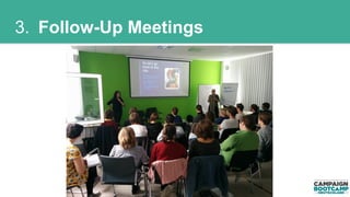 3. Follow-Up Meetings 
 