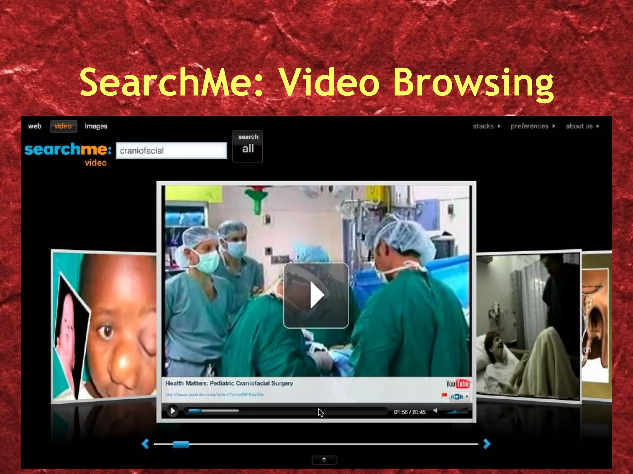 SearchMe: Video Browsing 
