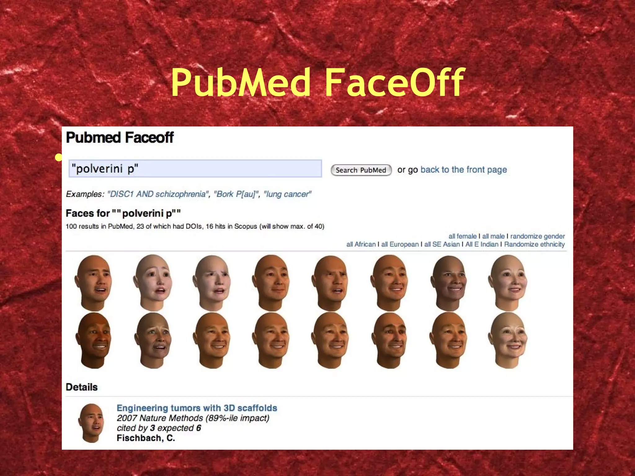 PubMed FaceOff Polverini search 