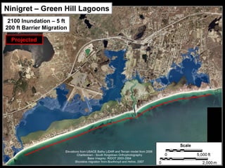 Ninigret – Green Hill Lagoons
 2100 Inundation – 5 ft
200 ft Barrier Migration

  Projected
 