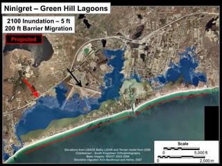 Ninigret – Green Hill Lagoons
 2100 Inundation – 5 ft
200 ft Barrier Migration
  Projected
 
