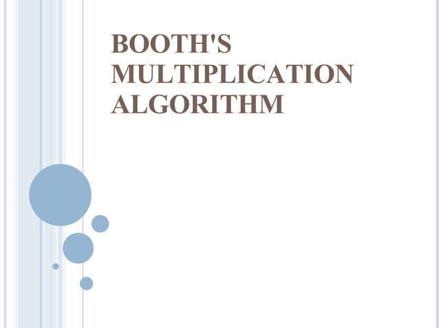 Booths Multiplication Algorithm | PPT