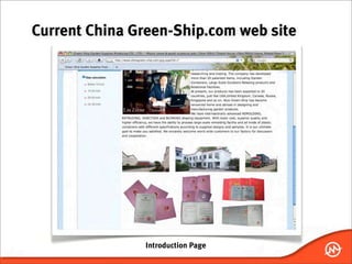 Current China Green-Ship.com web site




               Introduction Page
 