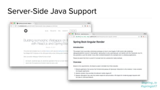 @spring_io
#springio17
@spring_io
#springio17
Server-Side Java Support
 