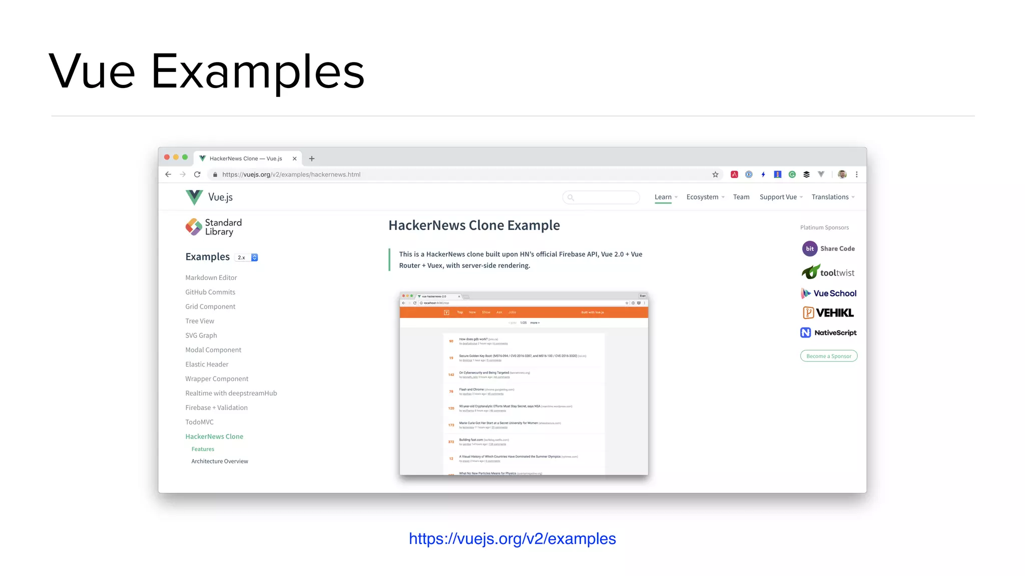 Vue Examples https://vuejs.org/v2/examples 
