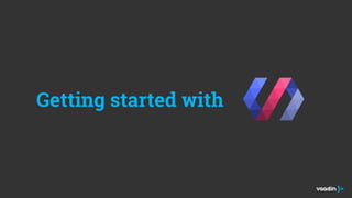Booting up with polymer