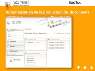 BooToo

Automatisation de la production de documents
 