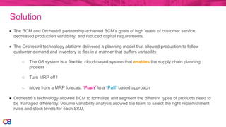 Supply Planning - Case Study - Boots Contract Manufacturing and ...