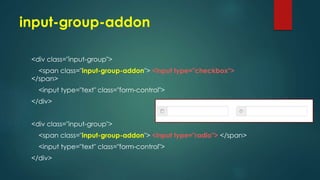 input-group-addon
<div class="input-group">
<span class="input-group-addon"> <input type="checkbox">
</span>
<input type="text" class="form-control">
</div>
<div class="input-group">
<span class="input-group-addon"> <input type="radio"> </span>
<input type="text" class="form-control">
</div>
 
