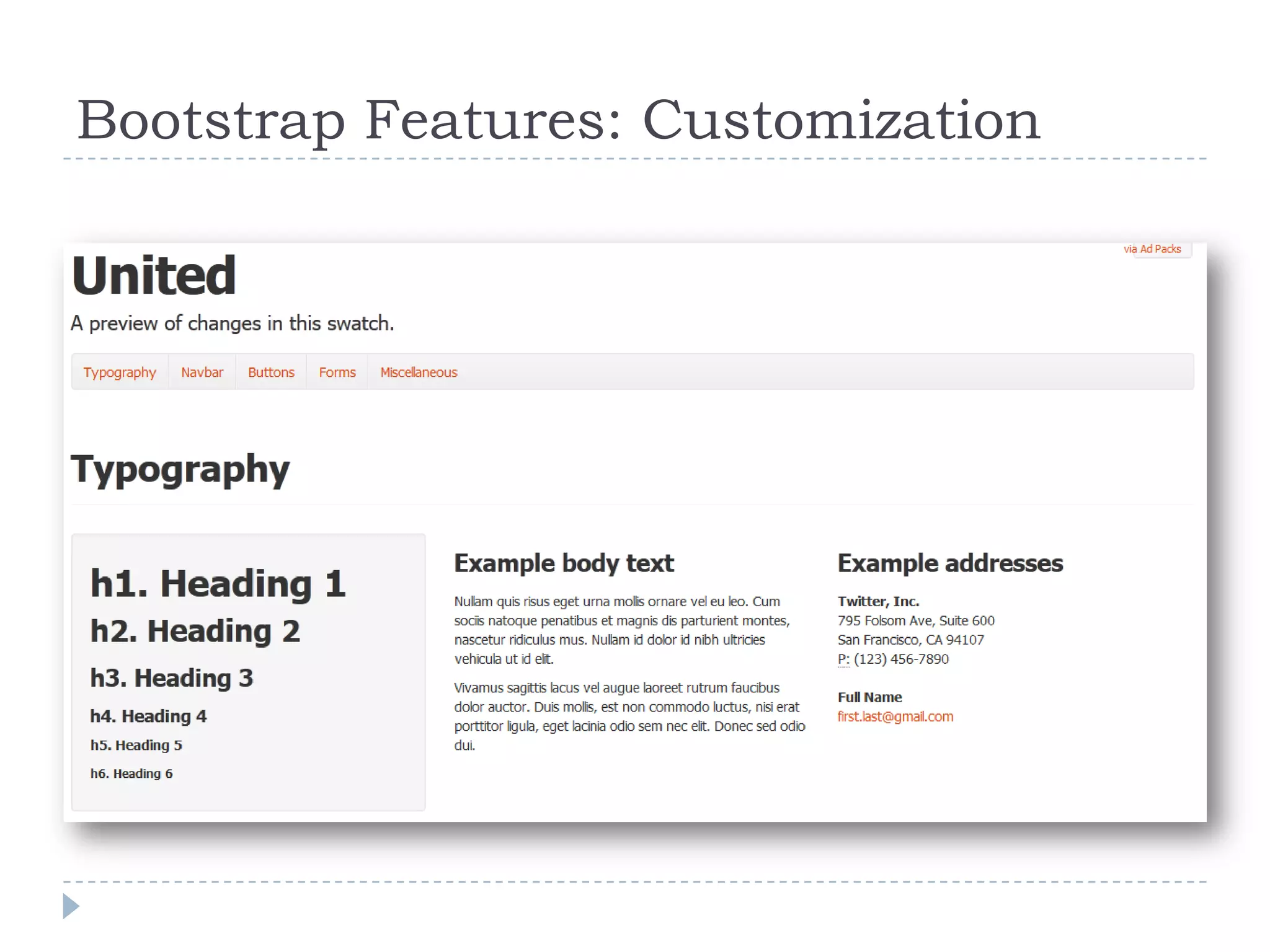 Bootstrap Features: Customization
 