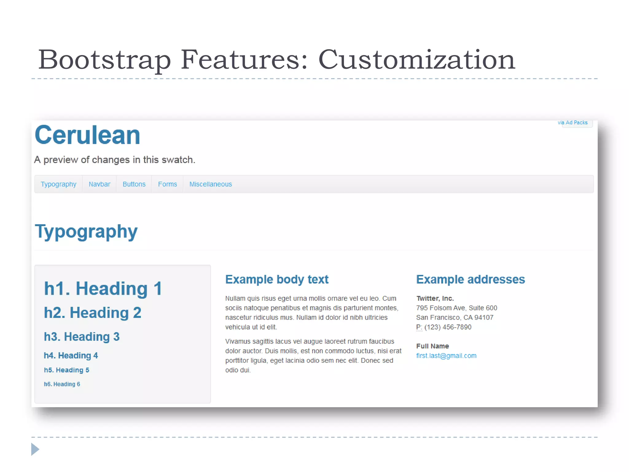 Bootstrap Features: Customization
 