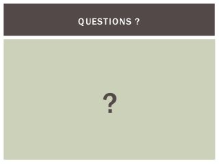 ?
QUESTIONS ?
 