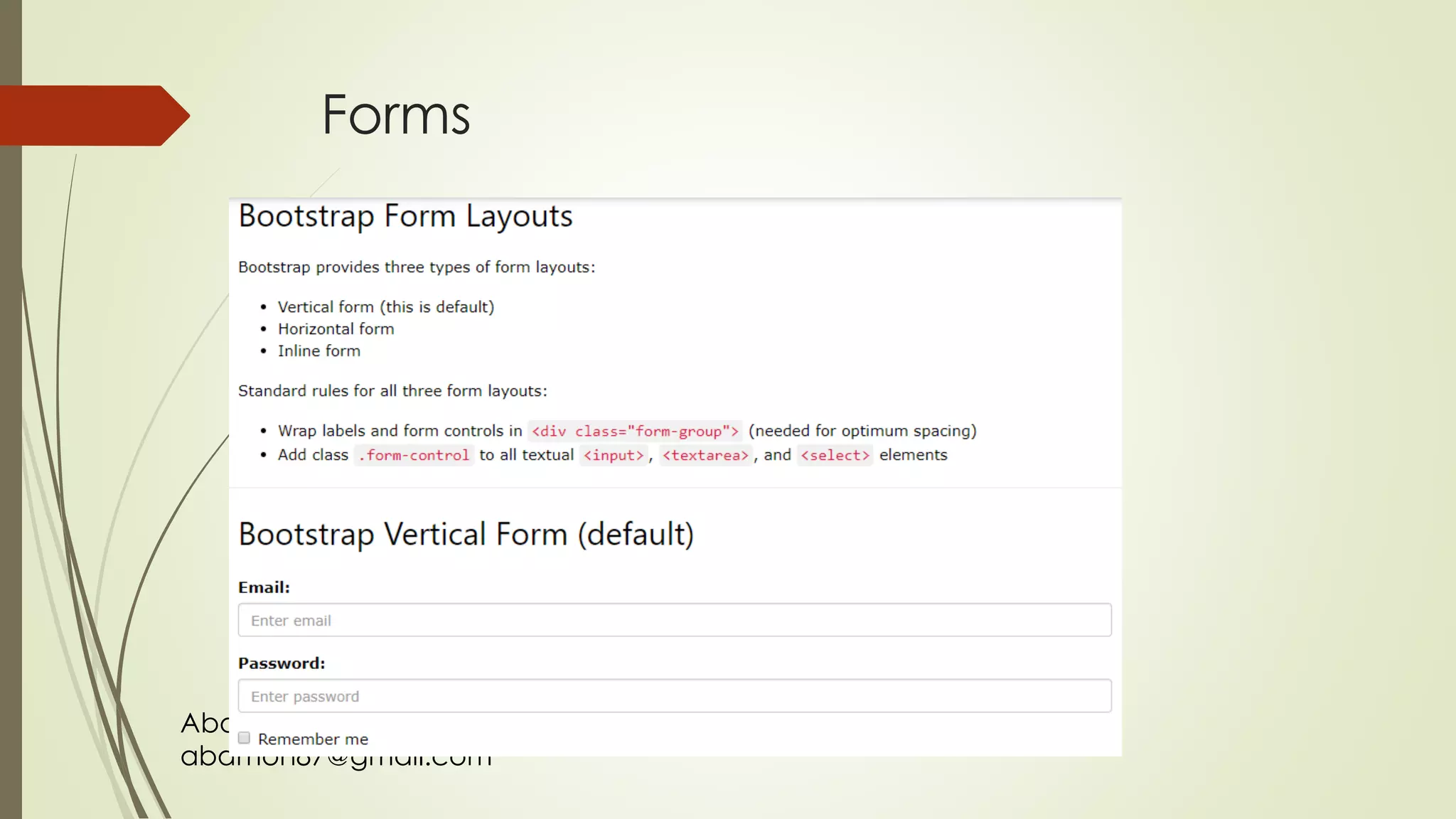 Abdalmohaymen alesmaeel
abdmoh87@gmail.com
Forms
 