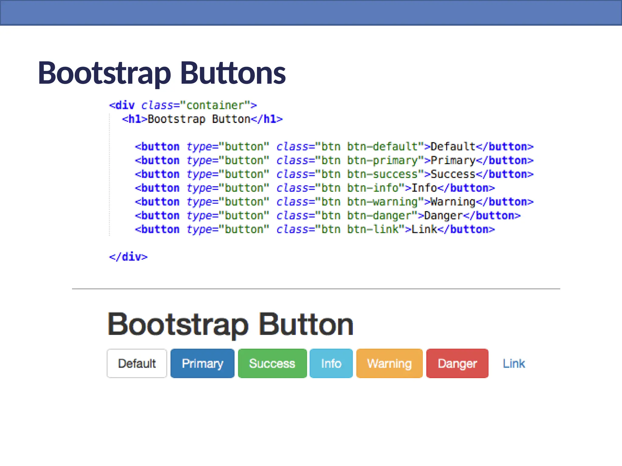 Bootstrap Buttons
 