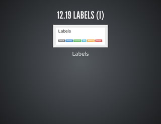12.19 LABELS (I) 
Labels 
 