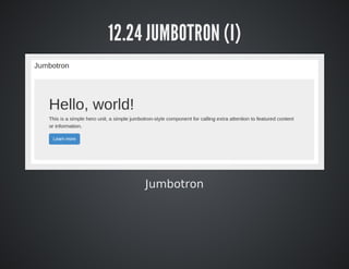 12.24 JUMBOTRON (I) 
Jumbotron 
 