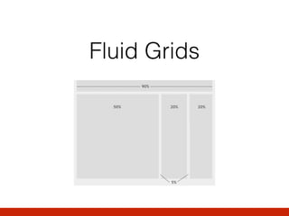 Fluid Grids
 