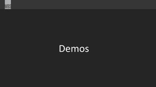 Demos
 