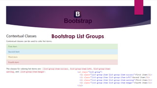 Bootstrap List Groups
 