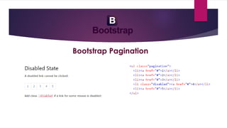 Bootstrap Pagination
 